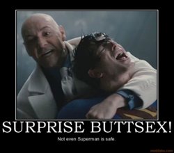 surprise-buttsex-superman-lex-luthor-surprise-buttsex-demotivational-poster-1264452026.jpg