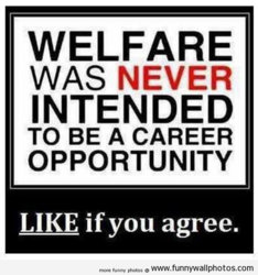 funny welfare was never.jpg