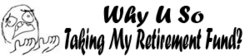 whysoretirement.jpg