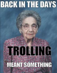 back-in-the-days-trolling-meant-something.jpg