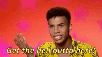 all stars season 4 get the hell out GIF by RuPaul's Drag Race