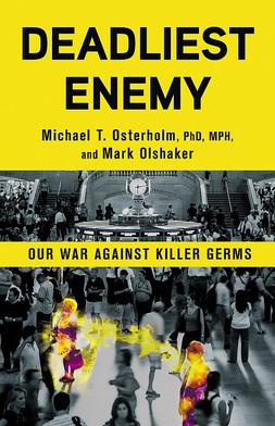 Deadliest_Enemy%2C_Our_War_Against_Killer_Germs.jpeg